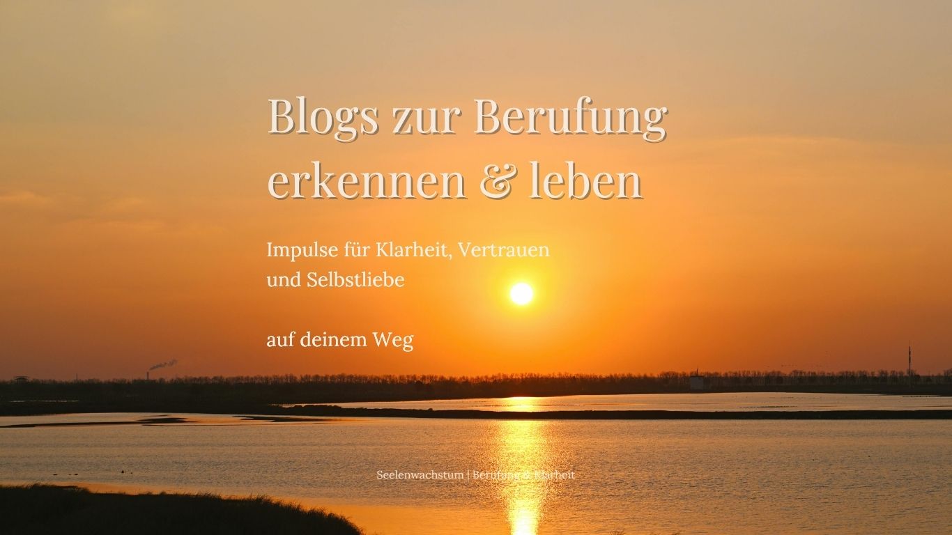 Sonnenuntergang am Meer, Berufung erkennen und leben, Impulse, Vertrauen, Klarheit und Selbstliebe